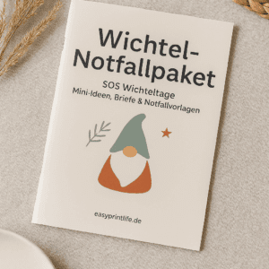 Cover des Wichtel-Notfallpakets mit Wichtel-Illustration und Titel ‚SOS Wichteltage – Mini-Ideen, Briefe & Notfallvorlagen‘ im Easy-Print-Life Design
