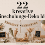 Deko Einschulung: 22 liebevolle Dekoideen für eine Einschulungsfeier, die schön aussieht, aber dich nicht komplett fertig macht Deko Ideen für die Einschulung